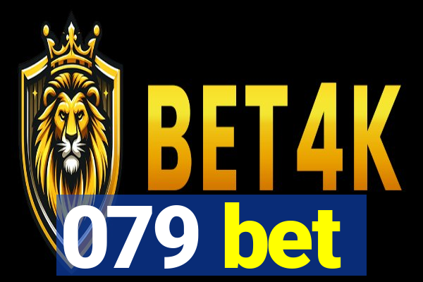 079 bet